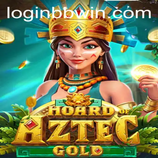Unearth the Treasures in Hoard of Aztec Gold with bbwin PH Login